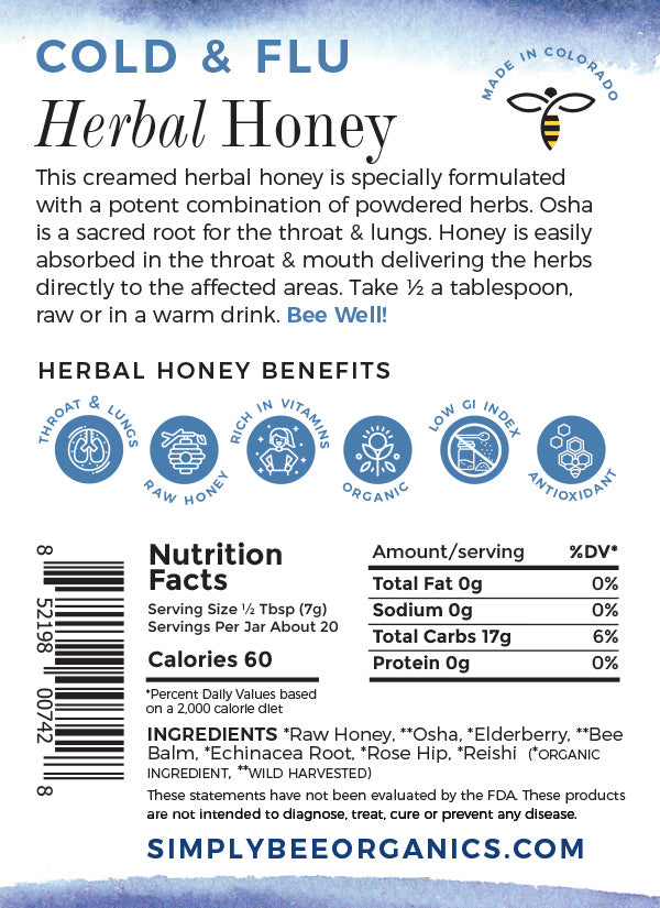
                  
                    Load image into Gallery viewer, Simply Bee Organics Cold &amp;amp; Flu Herbal Honey | Pure Organic Raw Honey | Supports Well-Beeing | Non-GMO | Kid Approved
                  
                